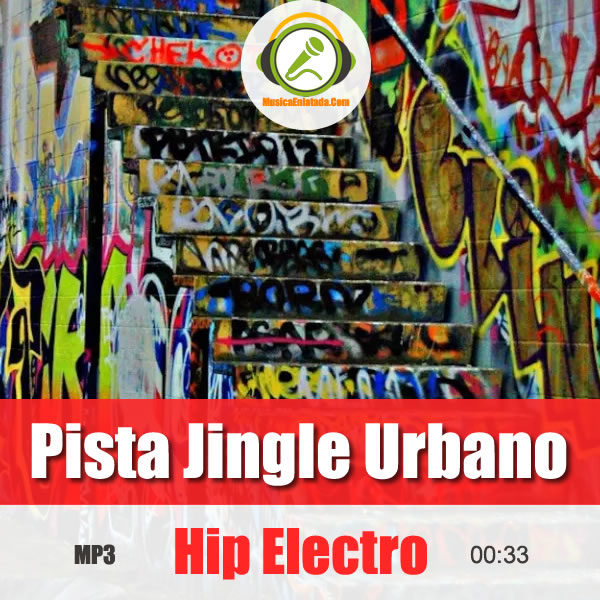 Hip Electro (Pista Jingle Urbano)